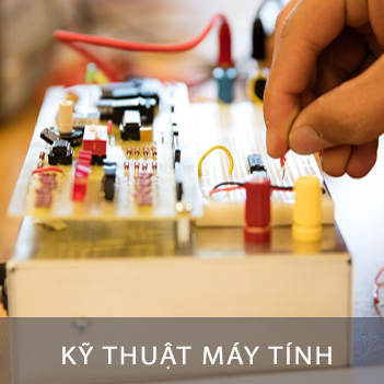Kỹ thuật m&aacute;y t&iacute;nh