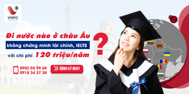 Du học châu âu không cần ielts với chi phí 120 triệu/năm?
