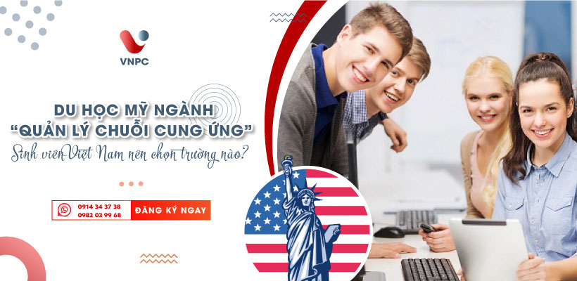 Du học Mỹ ngành Quản lý chuỗi cung ứng
